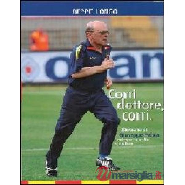 Corri dottore, corri. Biografia di Giuseppe Palaia atleta e medico sportivo