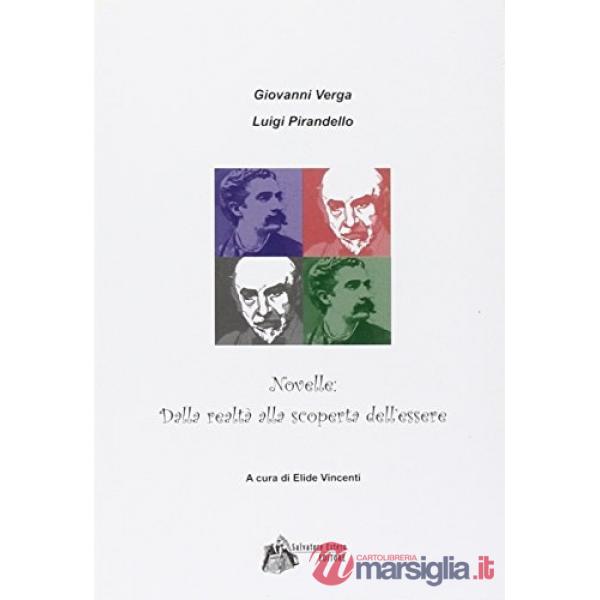 NOVELLE: DALLA REALTA' ALLA SCOPERTA DELL'ESSERE
