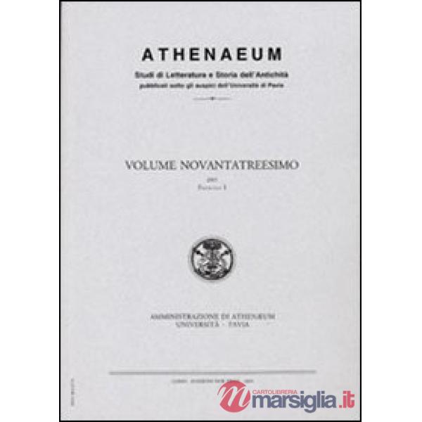 Athenaeum. Studi periodici di letteratura e storia dell'antichità (2010). Vol. 2