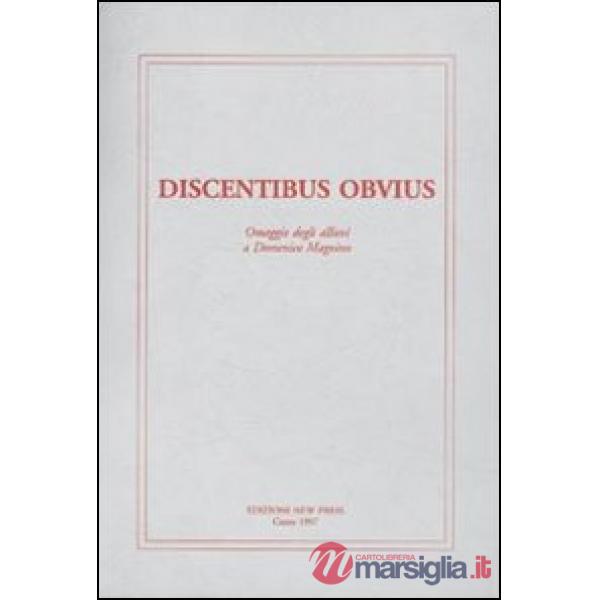Discentibus obvius. Omaggio degli allievi a Domenico Magnino