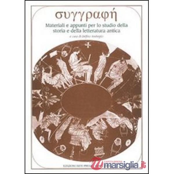 Syggraphè. Materiali e appunti per lo studio della storia e della letteratura. Vol. 7