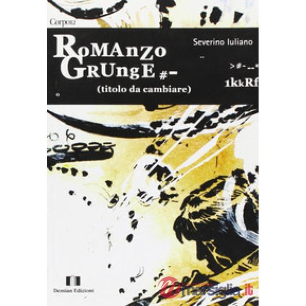 Romanzo grunge