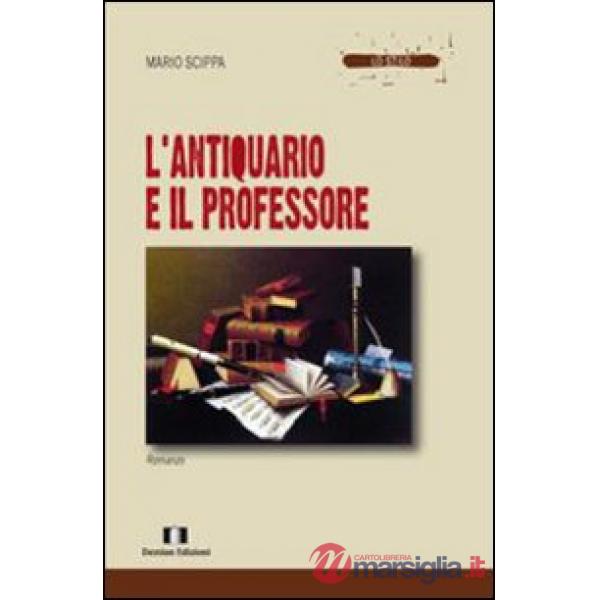 Antiquario e il professore (L')