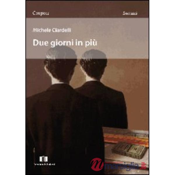 Due giorni in più