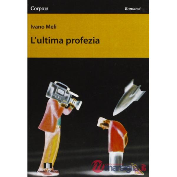 Ultima profezia (L')