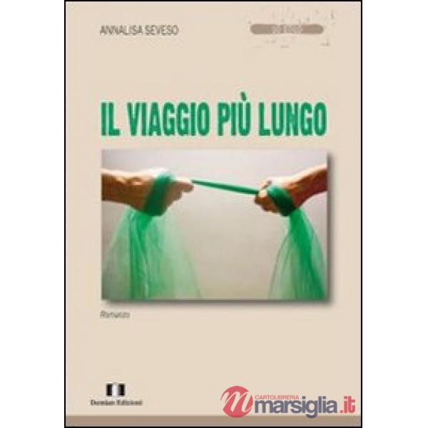 Viaggio più lungo (Il)