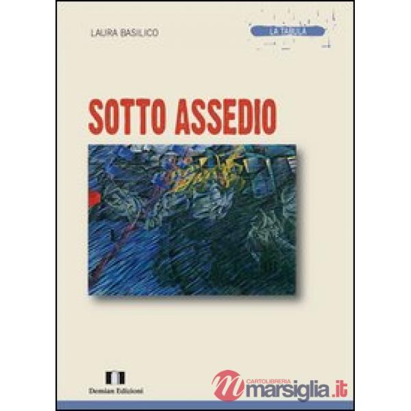 Sotto assedio