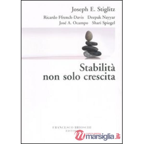 Stabilità non solo crescita