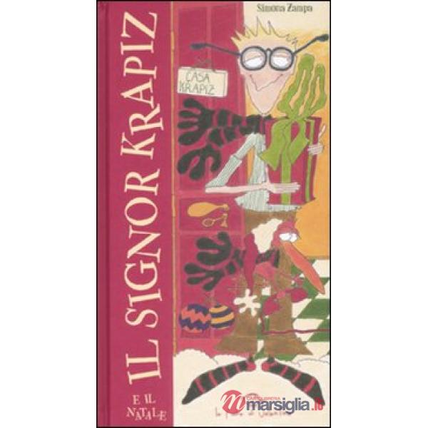 Signor Krapiz e il Natale. Ediz. illustrata (Il)