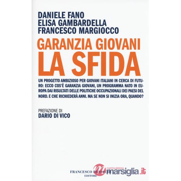 Garanzia Giovani. La sfida