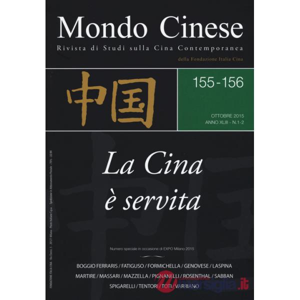 Mondo cinese (2015) vol. 155-156: La Cina apparecchia la tavola