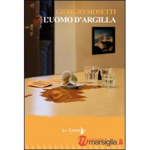 Uomo d'argilla (L')