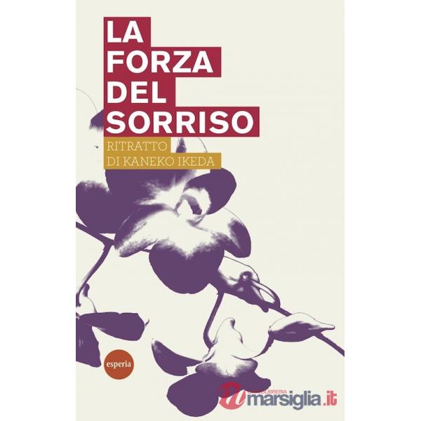 Forza del sorriso (La)