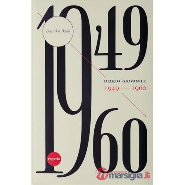 Diario giovanile. 1949-1960