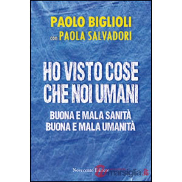 Ho visto cose che noi umani. Buona e mala sanità. Buona e mala umanità