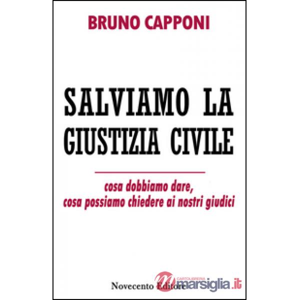 Salviamo la giustizia civile