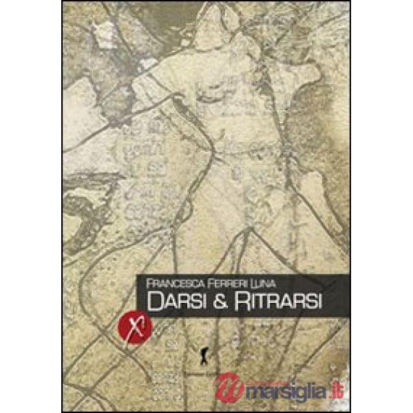 Darsi & ritrarsi