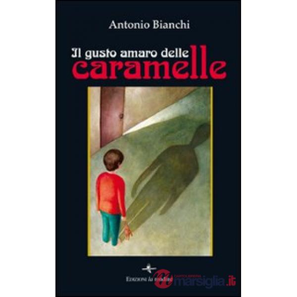 Gusto amaro delle caramelle (Il)