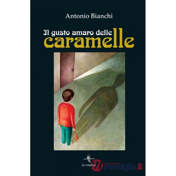 Gusto amaro delle caramelle (Il)