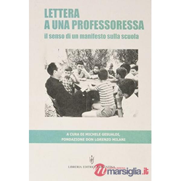 Lettera a una professoressa «Quarant'anni dopo»