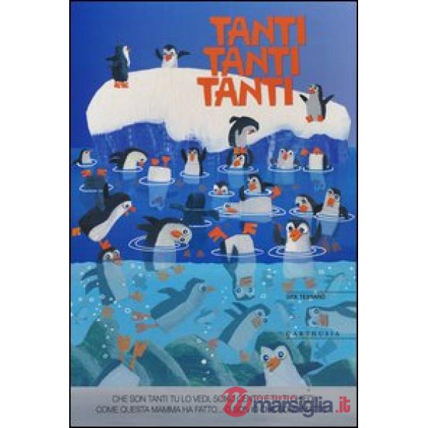 Tanti, tanti, tanti. Ediz. illustrata
