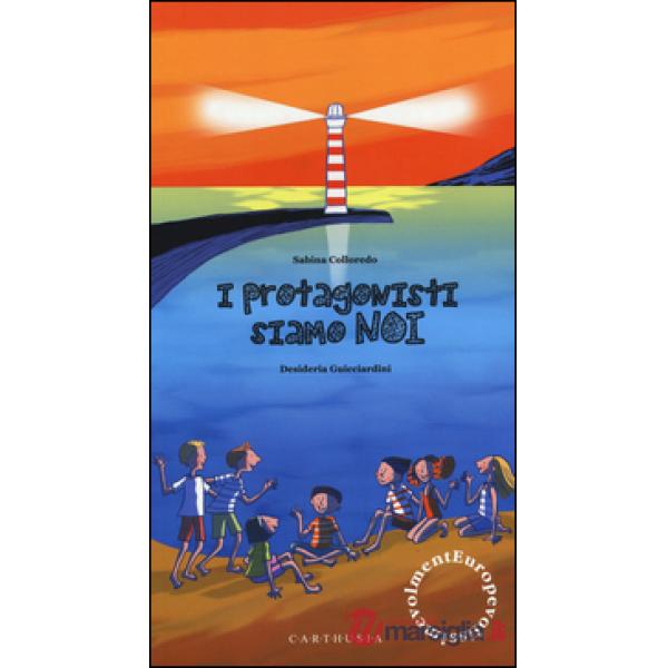 Europevolissimevolmente. I protagonisti siamo noi. Ediz. illustrata