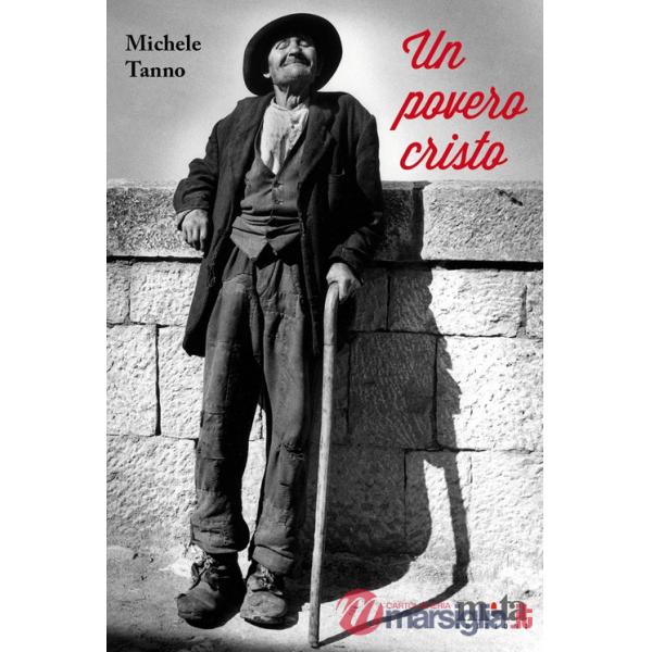 Povero Cristo. Le vicende umane di un pezzente (Un)