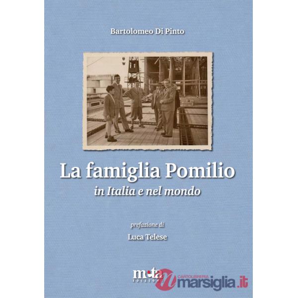 Famiglia Pomilio in Italia e nel mondo (La)