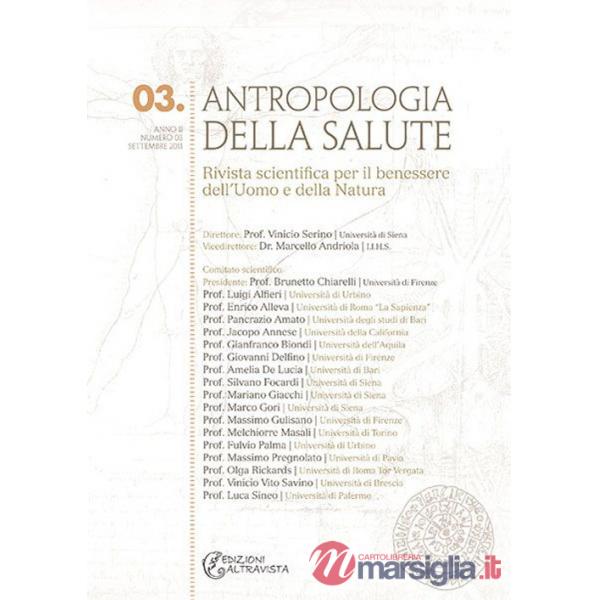 Antropologia della salute (2011). Vol. 3: Vita, morte, salute e conservazione della specie