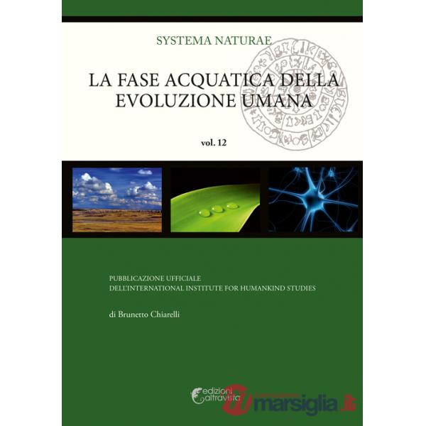Fase acquatica della evoluzione umana (La)