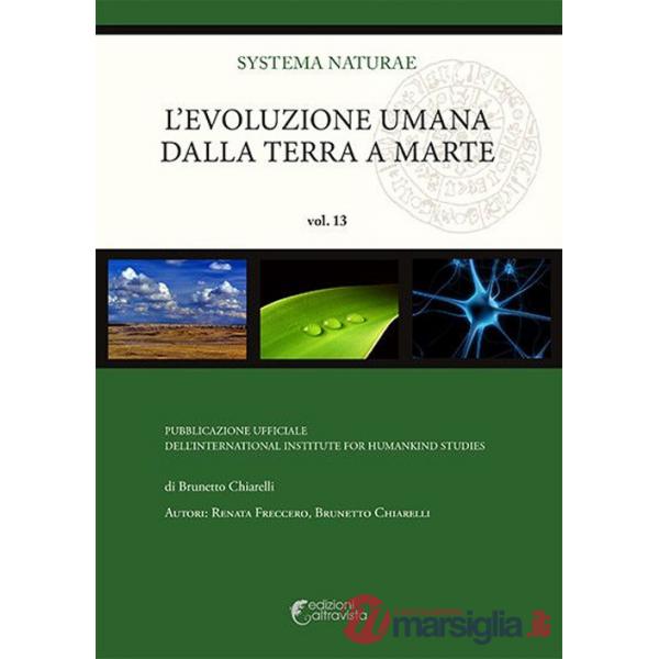 Evoluzione umana dalla Terra a Marte (L')