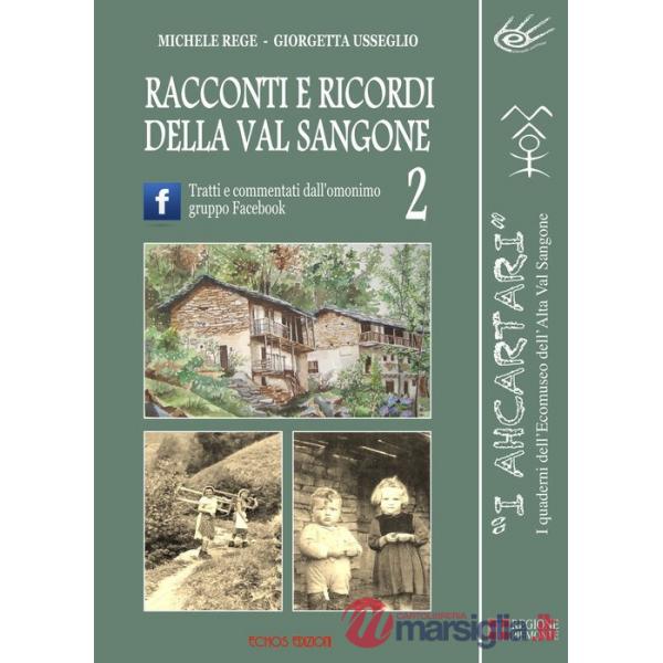 Racconti e ricordi della Val Sangone. Vol. 2