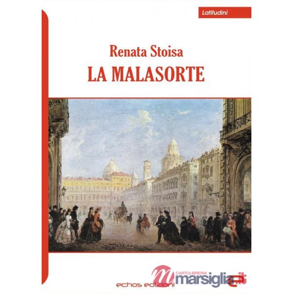 Malasorte (La)