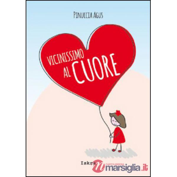 Vicinissimo al cuore