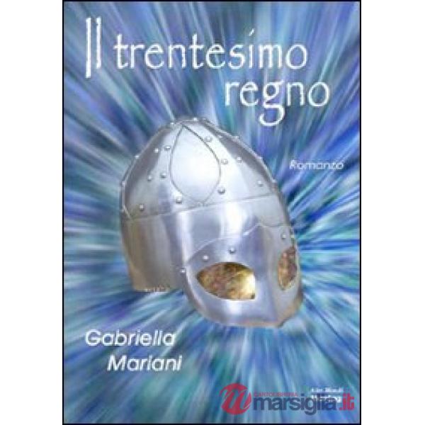 Trentesimo regno (Il)