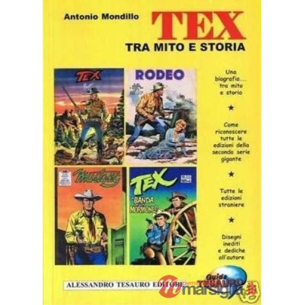 Guida Tesauro. Tex tra mito e storia