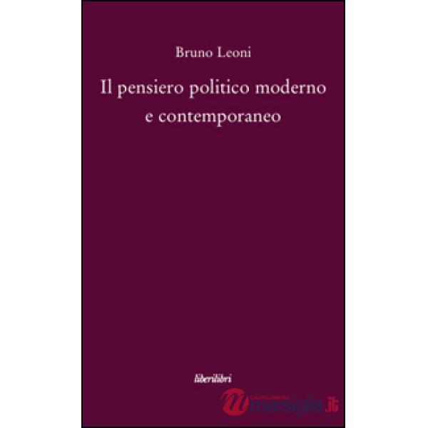Pensiero politico moderno e contemporaneo (Il)