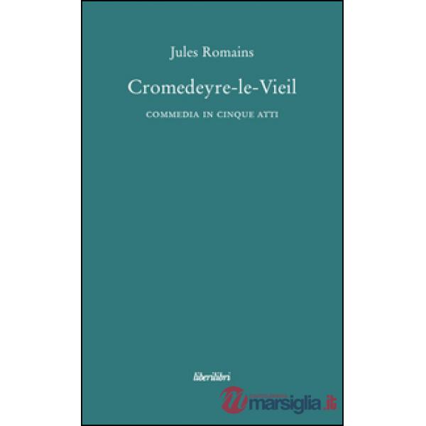 Cromedeyre-le-Vieil