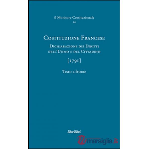 Costituzione francese (1791). Dichiarazione dei diritti dell'uomo e del cittadino. Ediz. multilingue