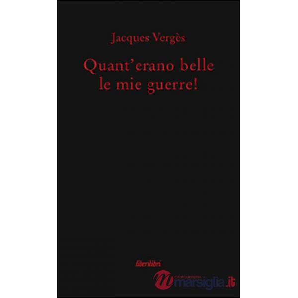 Quant'erano belle le mie guerre!