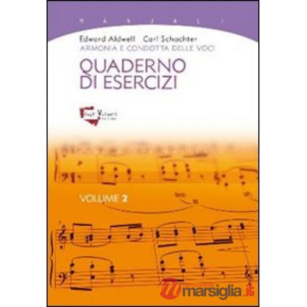 Armonia e condotta delle voci. Quaderno di esercizi. Vol. 2