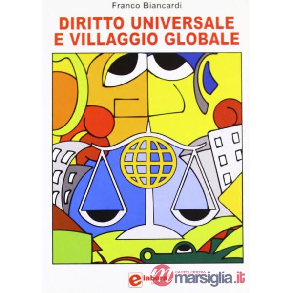 Diritto universale e villaggio globale