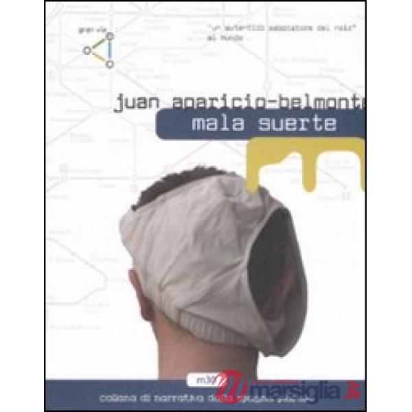 Mala suerte