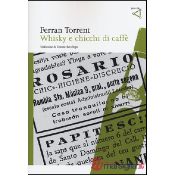 Whisky e chicchi di caffè