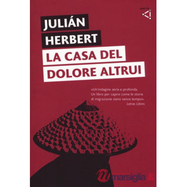 Casa del dolore altrui (La)