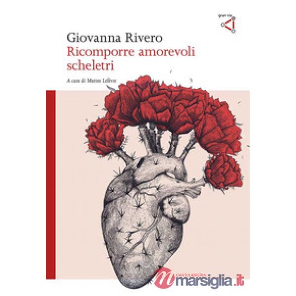 Ricomporre amorevoli scheletri