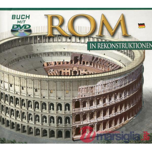 Roma ricostruita. Ediz. tedesca. Con DVD