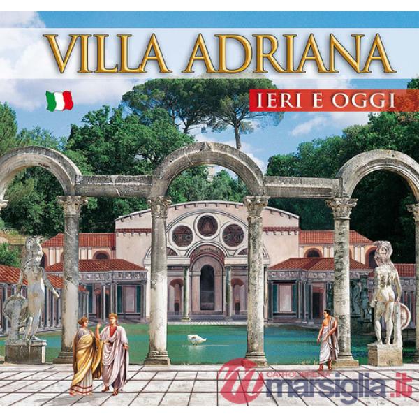 Guida Villa d'Este e Villa Adriana. Ieri e oggi