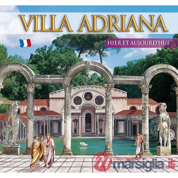 Guida Villa d'Este e Villa Adriana. Ieri e oggi. Ediz. francese