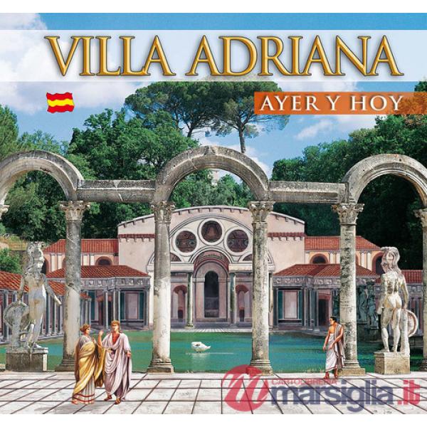 Guida Villa d'Este e Villa Adriana. Ieri e oggi. Ediz. spagnola